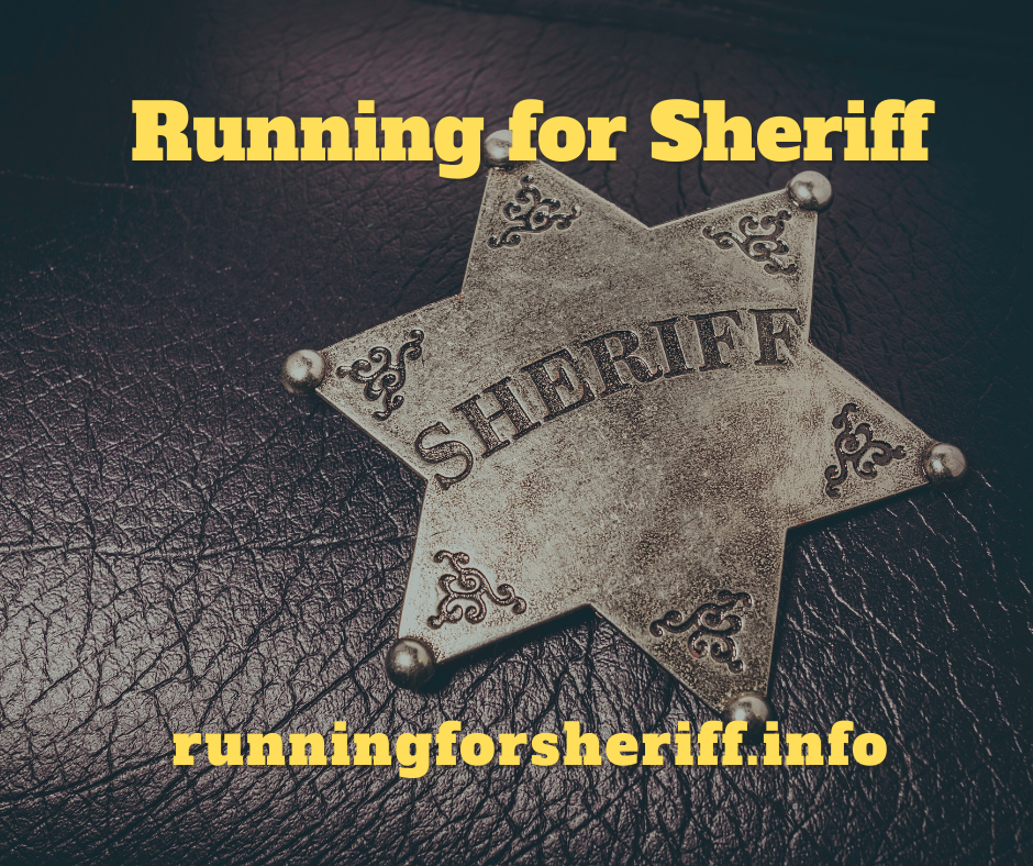 Running for Sheriff Office